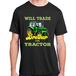 Farming Gift Will Trade Brother For Tractor Farmer Adult ChromaSoft Performance T-Shirt