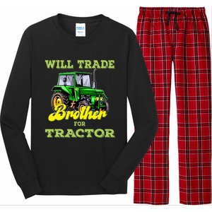 Farming Gift Will Trade Brother For Tractor Farmer Long Sleeve Pajama Set