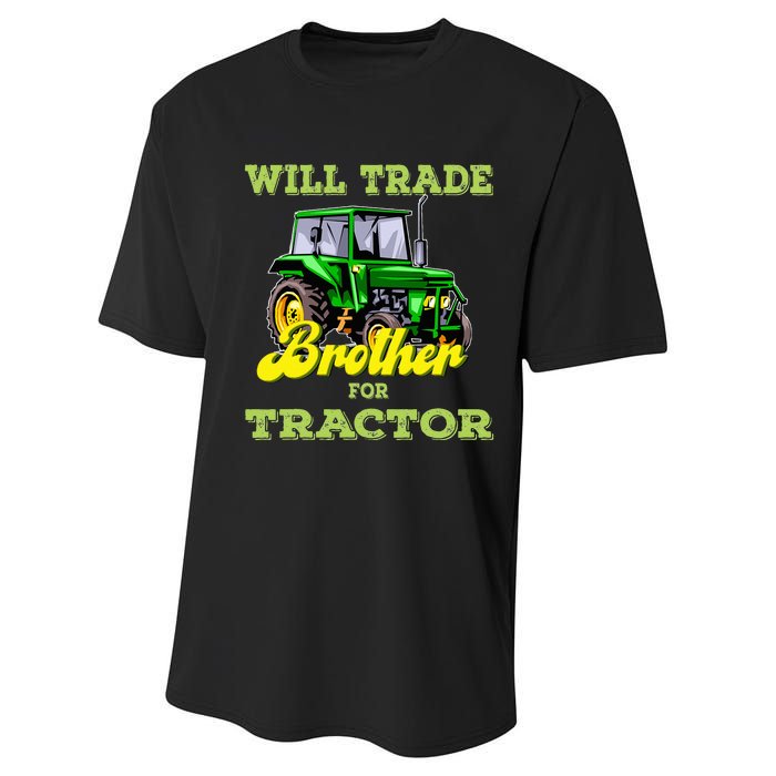 Farming Gift Will Trade Brother For Tractor Farmer Performance Sprint T-Shirt