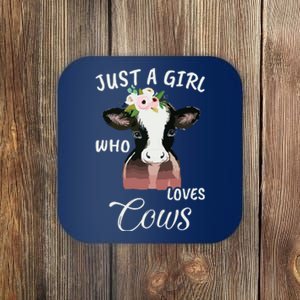 Funny Gift Watercolor Just A Who Loves Cows Coaster