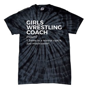 Funny Girls Wrestling Coach Definition  Tie-Dye T-Shirt