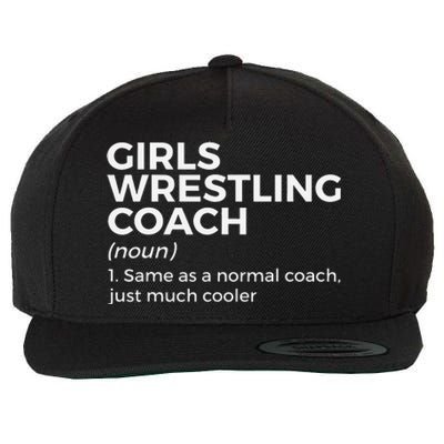 Funny Girls Wrestling Coach Definition  Wool Snapback Cap