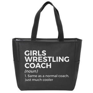 Funny Girls Wrestling Coach Definition  Zip Tote Bag