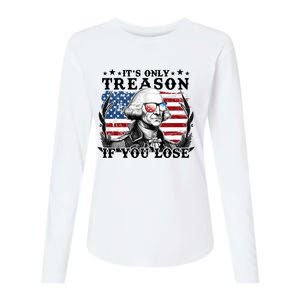 Funny George Washington Its Only Treason If You Lose Womens Cotton Relaxed Long Sleeve T-Shirt