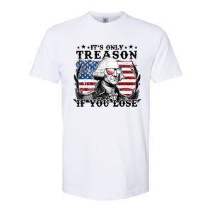 Funny George Washington Its Only Treason If You Lose Softstyle CVC T-Shirt