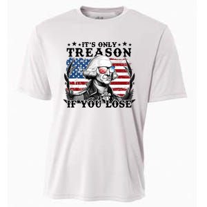 Funny George Washington Its Only Treason If You Lose Cooling Performance Crew T-Shirt