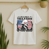 Funny George Washington Its Only Treason If You Lose T-Shirt
