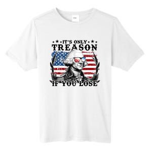 Funny George Washington Its Only Treason If You Lose Tall Fusion ChromaSoft Performance T-Shirt