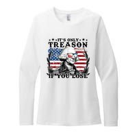 Funny George Washington Its Only Treason If You Lose Womens CVC Long Sleeve Shirt