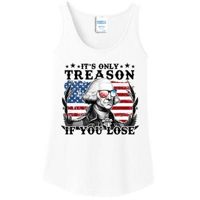 Funny George Washington Its Only Treason If You Lose Ladies Essential Tank