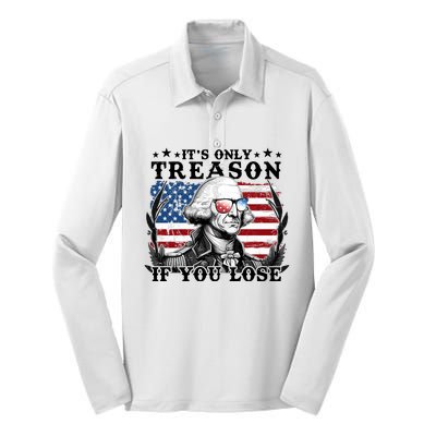 Funny George Washington Its Only Treason If You Lose Silk Touch Performance Long Sleeve Polo