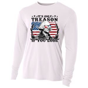 Funny George Washington Its Only Treason If You Lose Cooling Performance Long Sleeve Crew