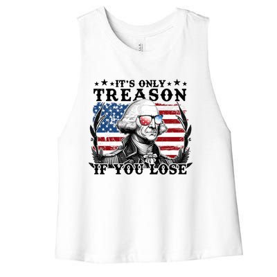 Funny George Washington Its Only Treason If You Lose Women's Racerback Cropped Tank