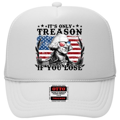 Funny George Washington Its Only Treason If You Lose Trucker Hat