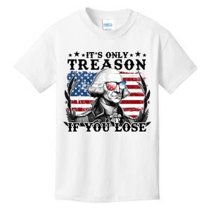 Funny George Washington Its Only Treason If You Lose Kids T-Shirt