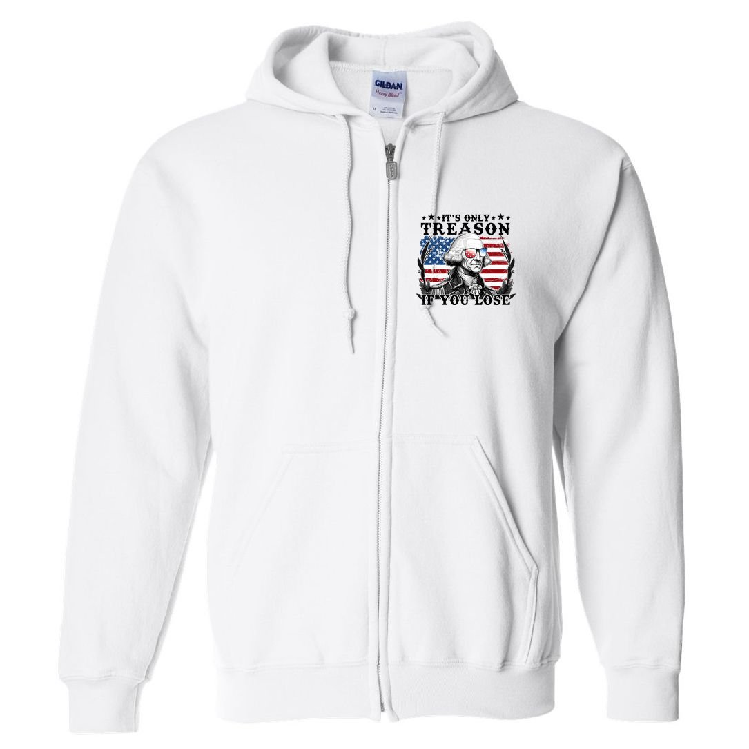 Funny George Washington Its Only Treason If You Lose Full Zip Hoodie