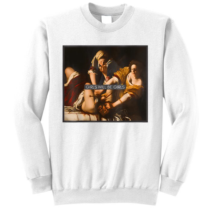 Feminism Girl Will Be Girl Judith Holofernes Funny Sweatshirt