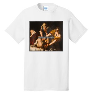 Feminism Girl Will Be Girl Judith Holofernes Funny Tall T-Shirt