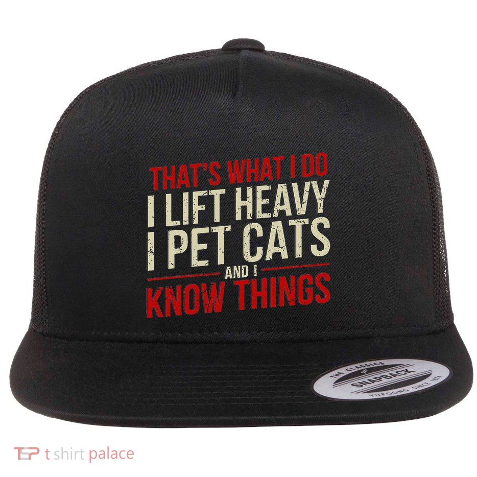 Funny Gym Workout Weightlifting Cat Animal Themed Quote Flat Bill Trucker Hat