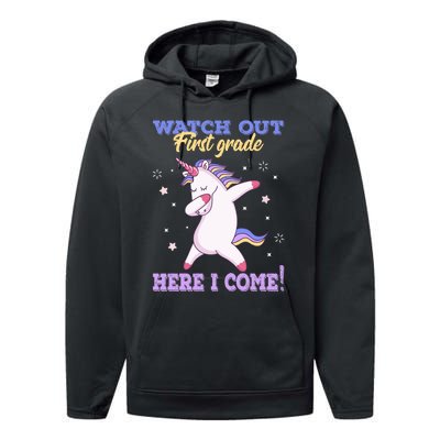  First Grade Watch Out First Grade Here I Come Performance Fleece Hoodie