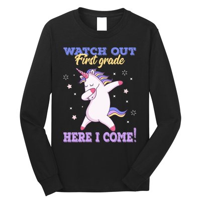  First Grade Watch Out First Grade Here I Come Long Sleeve Shirt