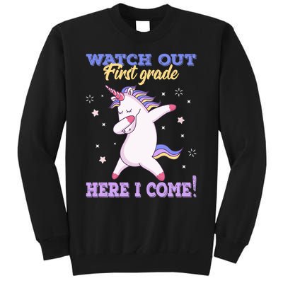  First Grade Watch Out First Grade Here I Come Sweatshirt