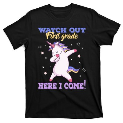  First Grade Watch Out First Grade Here I Come T-Shirt