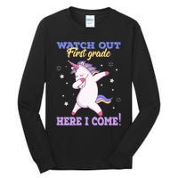  First Grade Watch Out First Grade Here I Come Tall Long Sleeve T-Shirt