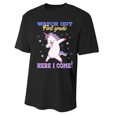  First Grade Watch Out First Grade Here I Come Performance Sprint T-Shirt