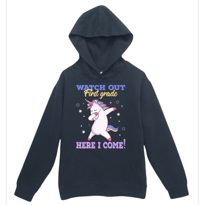  First Grade Watch Out First Grade Here I Come Urban Pullover Hoodie