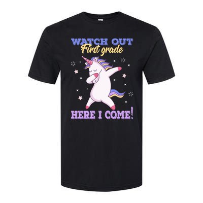  First Grade Watch Out First Grade Here I Come Softstyle CVC T-Shirt