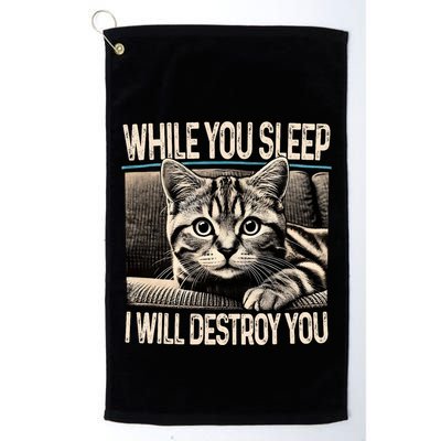 Funny Graphic While You Sleep I Will Destroy You Cat Golf Towel