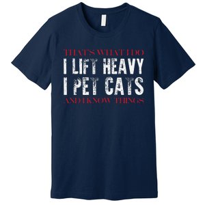 Funny Gym Weightlifting Workout Cat Animal Saying Premium T-Shirt