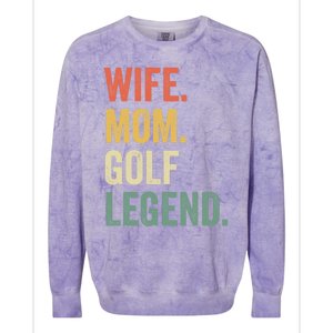 Funny Golfer Wife Mom Golf Legend Golfing Mother Gift Colorblast Crewneck Sweatshirt