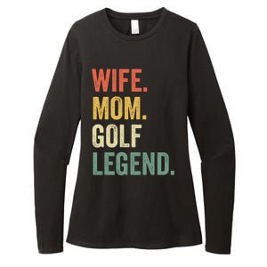 Funny Golfer Wife Mom Golf Legend Golfing Mother Gift Womens CVC Long Sleeve Shirt