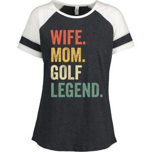 Funny Golfer Wife Mom Golf Legend Golfing Mother Gift Enza Ladies Jersey Colorblock Tee