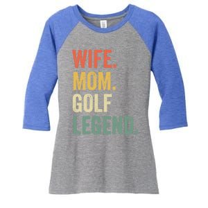 Funny Golfer Wife Mom Golf Legend Golfing Mother Gift Women's Tri-Blend 3/4-Sleeve Raglan Shirt