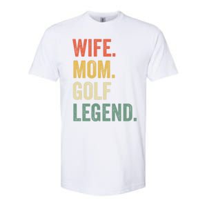 Funny Golfer Wife Mom Golf Legend Golfing Mother Gift Softstyle CVC T-Shirt