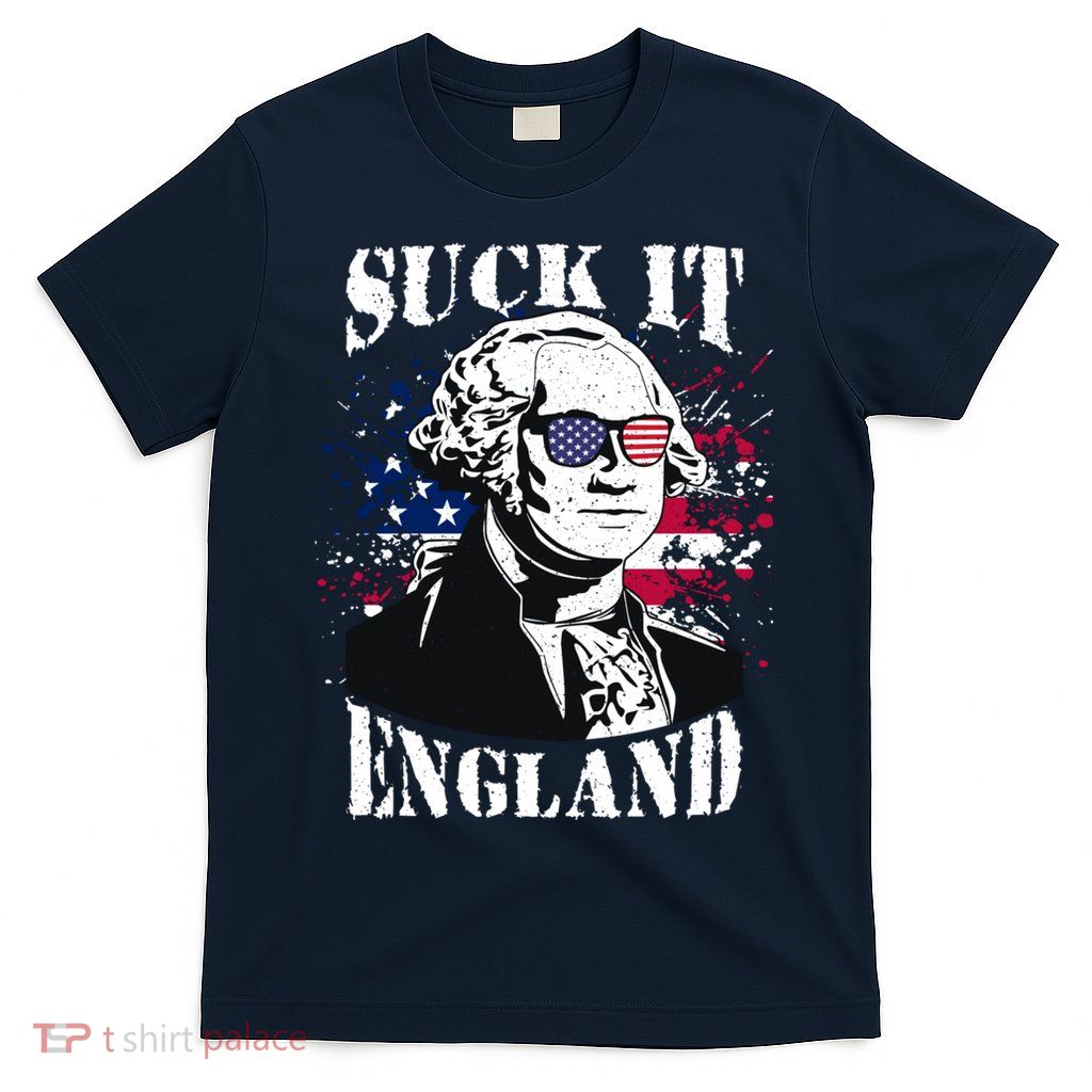 Funny George Washington Suck It England Vintage July 4th T-Shirt