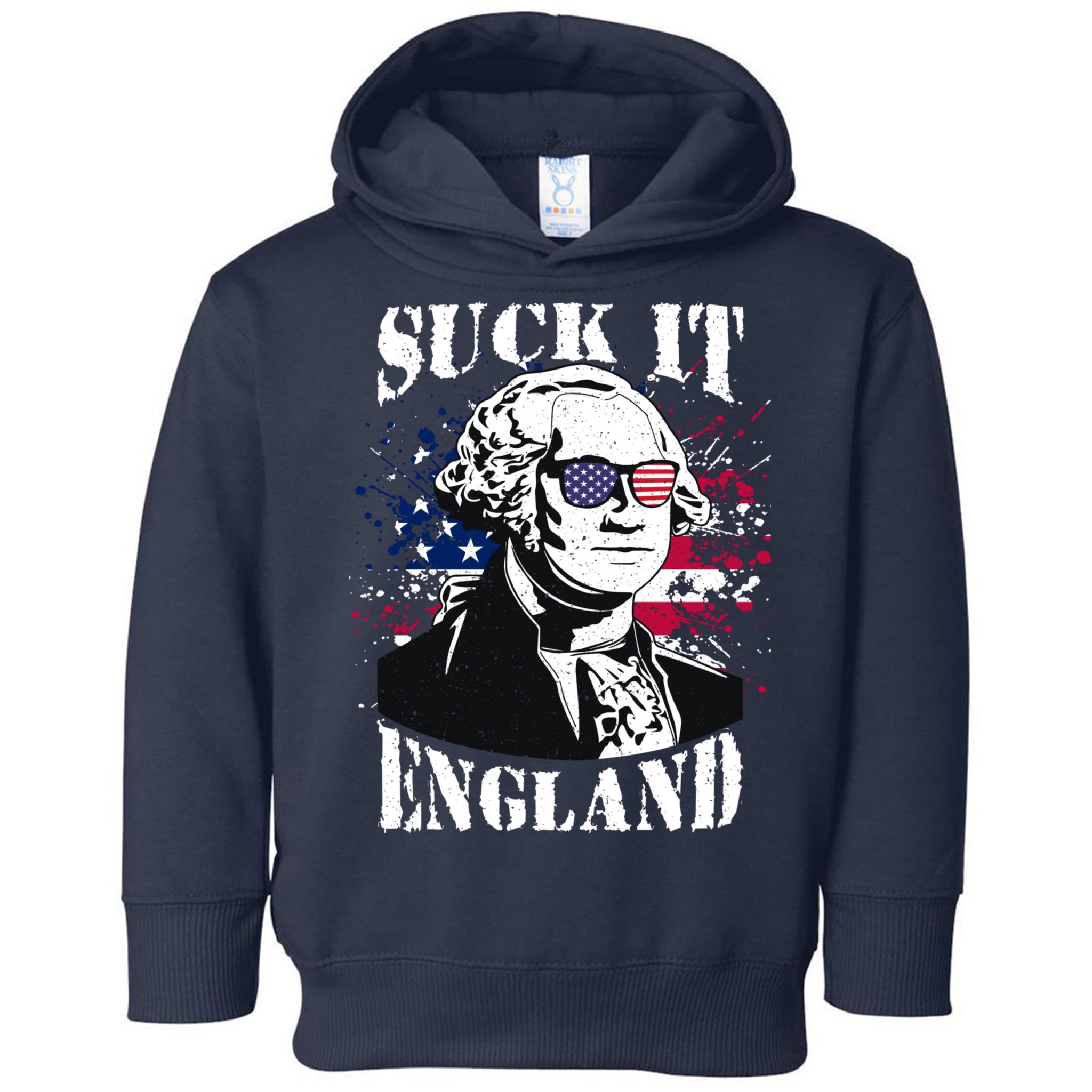 Funny George Washington Suck It England Vintage July 4th Toddler Hoodie