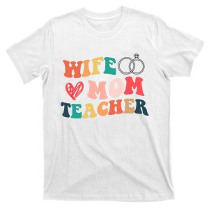 funny groovy wife mom teacher for mothers day Teaching Mom T-Shirt