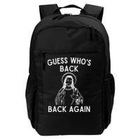 Funny Guess Whos Back Back Again Easter Jesus Christian Backpack
