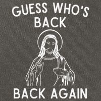 Funny Guess Whos Back Back Again Easter Jesus Christian Cotton Canvas Backpack