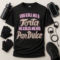 Foos Gone Wild You Call Me A Torta He Calls Me His Pan Dulce Cooling Performance Crew T-Shirt