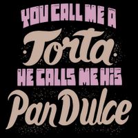Foos Gone Wild You Call Me A Torta He Calls Me His Pan Dulce 16 in Basic Backpack