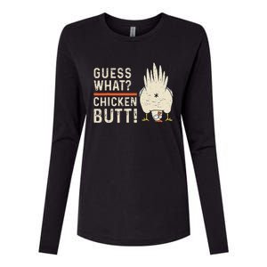 Funny Guess What Chicken Butt! White Design Clothes Quote Womens Cotton Relaxed Long Sleeve T-Shirt