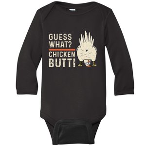 Funny Guess What Chicken Butt! White Design Clothes Quote Baby Long Sleeve Bodysuit