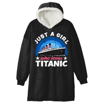 For Girl Who Just Love The Rms Titanic Hooded Wearable Blanket