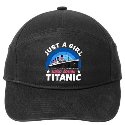 For Girl Who Just Love The Rms Titanic 7-Panel Snapback Hat