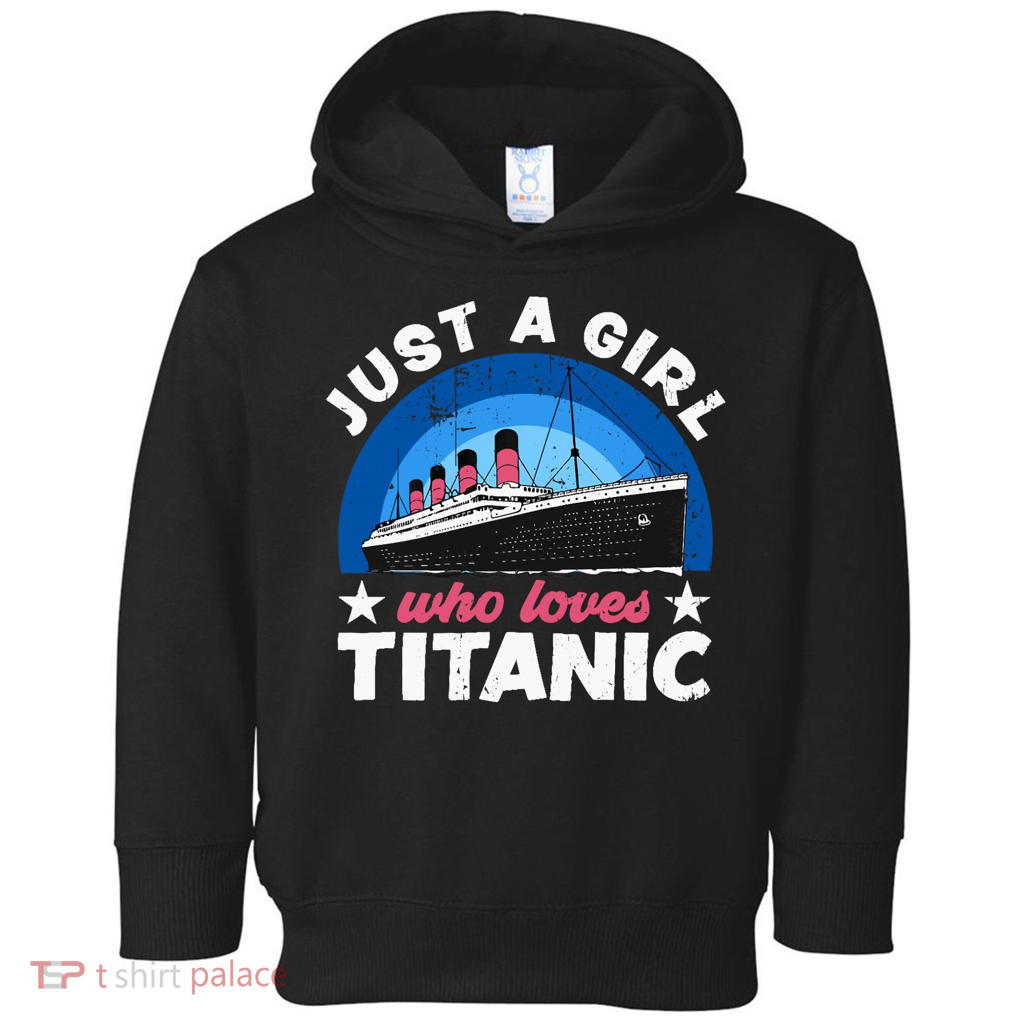 For Girl Who Just Love The Rms Titanic Toddler Hoodie